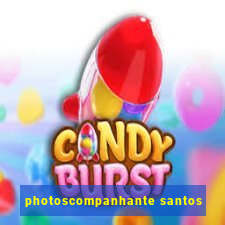 photoscompanhante santos